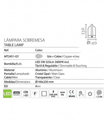Características Lámpara Sobremesa táctil gris 5W ND26