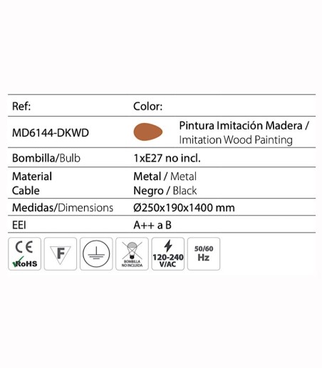 Características Lámpara bola metal madera Ø25cm E27 MD6144-DKWD - Ineslam