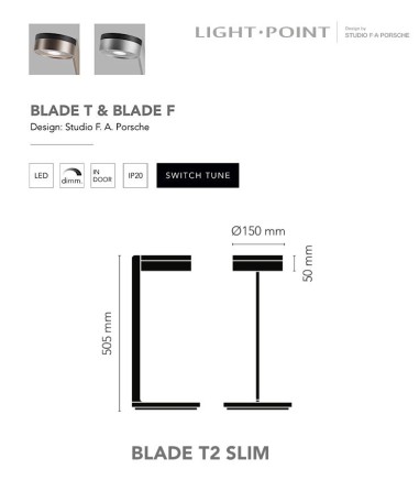 Características Sobremesa Blade T2 Slim - Light Point F.A. Porsche