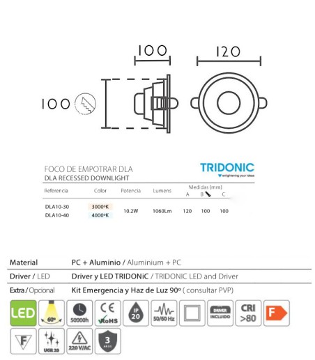 Características: Downlight Led TRIDONIC empotrable redondo blanco 10.2W Ø12mm