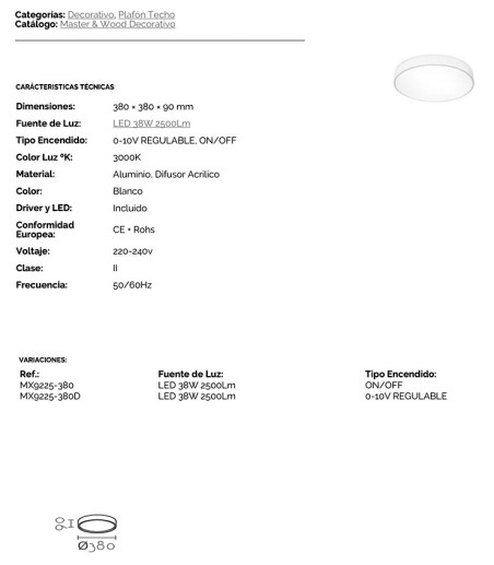 Características Plafón de techo circular blanco LED 38W Ø38cm 2500lm MX9225-380 - Ineslam