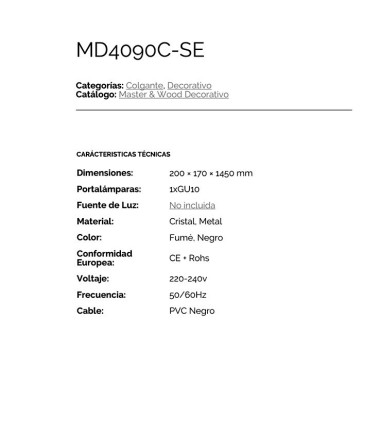 Características: Dimensiones Lámpara colgante fumé MD4090C-SE - Ineslam