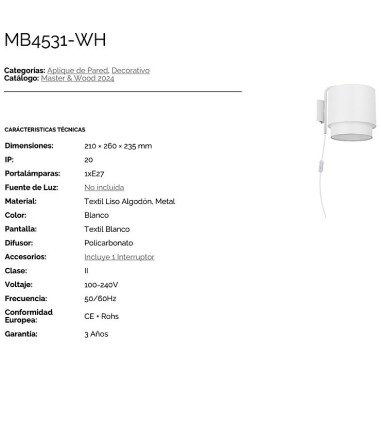 Características Aplique pared con enchufe y pantalla blanca MB4531-WH - Ineslam
