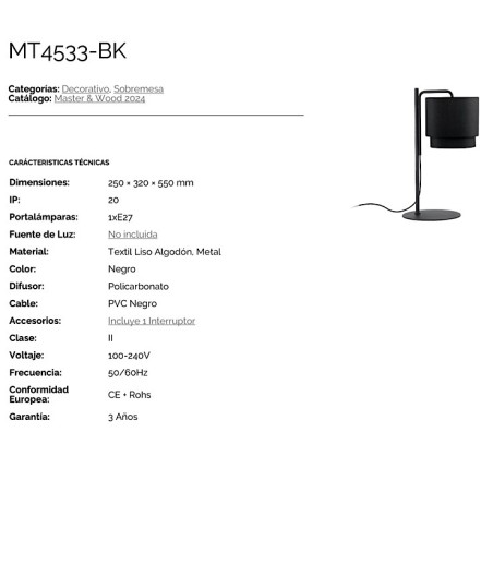 Características: Lámpara de mesa con pantalla negra MT4533-BK - Ineslam