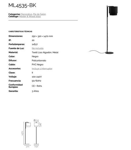 Características: Lámpara de pie con pantalla negra ML4535-BK - Ineslam