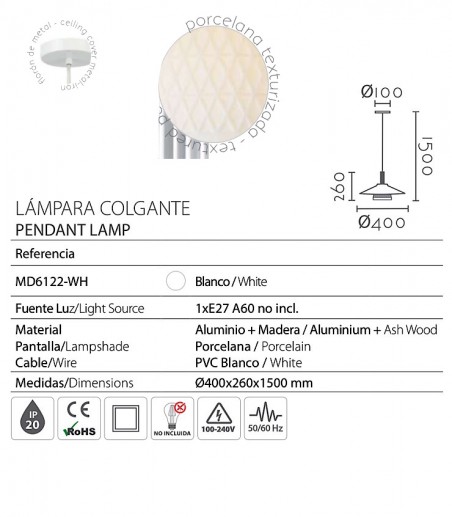 aracterísticas Lámpara colgante con porcelana y madera MD6122-WH - Ineslam