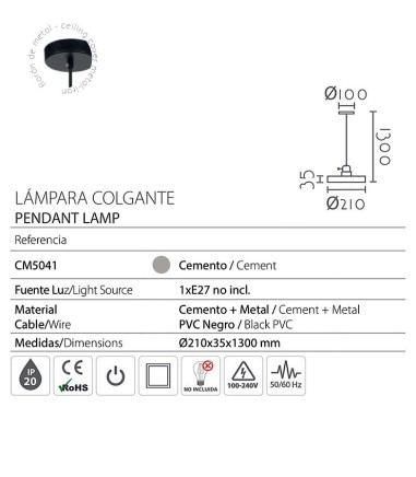 Características Lámpara colgante cemento + metal CM5041 Ø21 - Ineslam