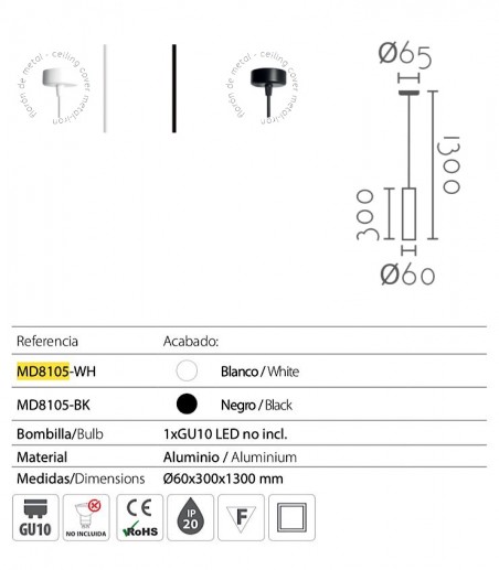 Características  Lámpara colgante cilíndrica GU10 MD8105 - Ineslam