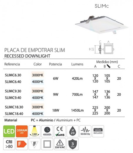 Características Downlight LED cuadrado plano SLIMc OSRAM LED - Ineslam