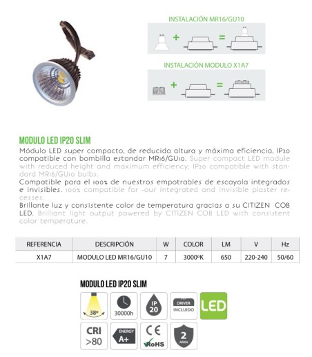 Características Módulo bombilla LED Ø50 mm techo poco fondo 7W  X1A7 SLIM
