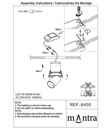 Instrucciones de montaje Foco Empotrable Basculante GARDA 7W Mantra